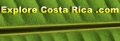 Explore Costa Rica